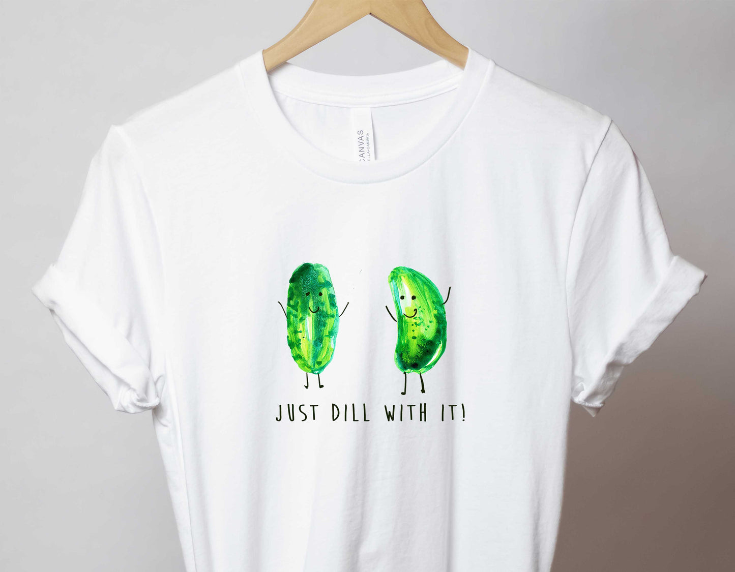 Just Dill With It! - Bella and Canvas - Short-Sleeve Unisex T-Shirt