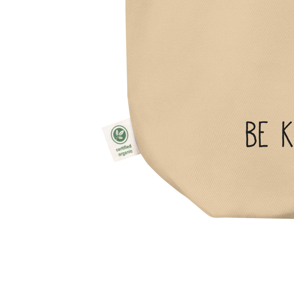 Be Kind To All Kinds- Eco Tote Bag - Certified Organic Cotton