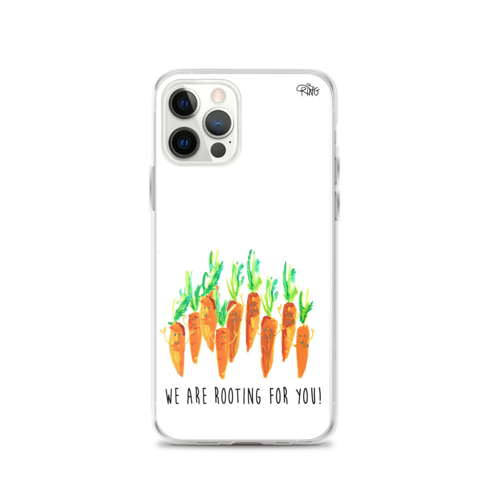We Are Rooting For You! - Wireless Compatible - iPhone Case