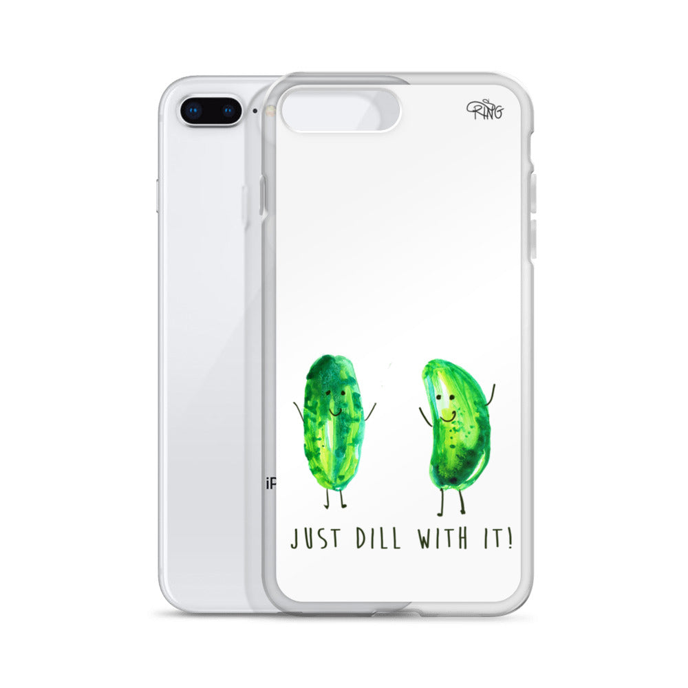 Just Dill With It! - Wireless Compatible - iPhone Case