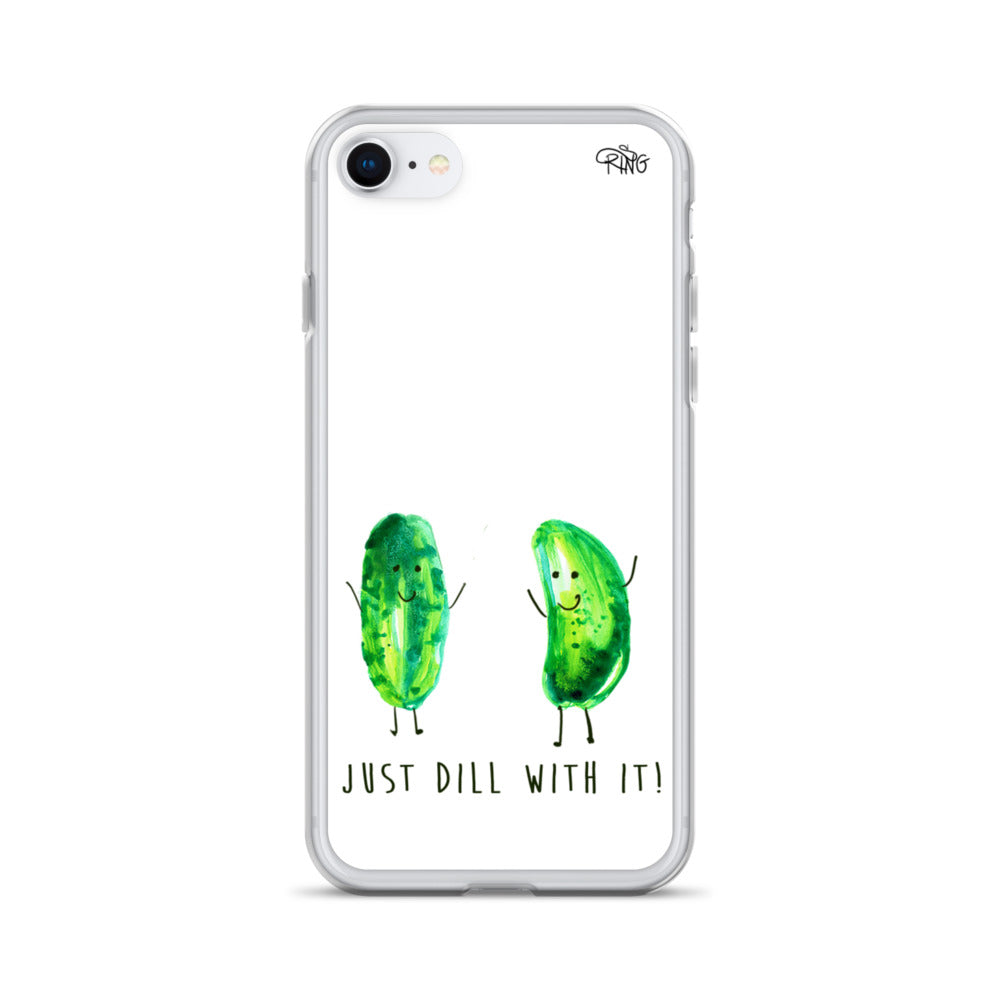 Just Dill With It! - Wireless Compatible - iPhone Case