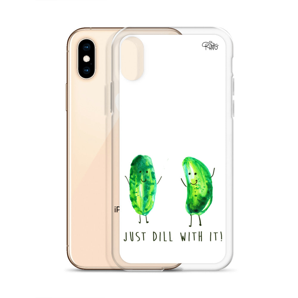 Just Dill With It! - Wireless Compatible - iPhone Case