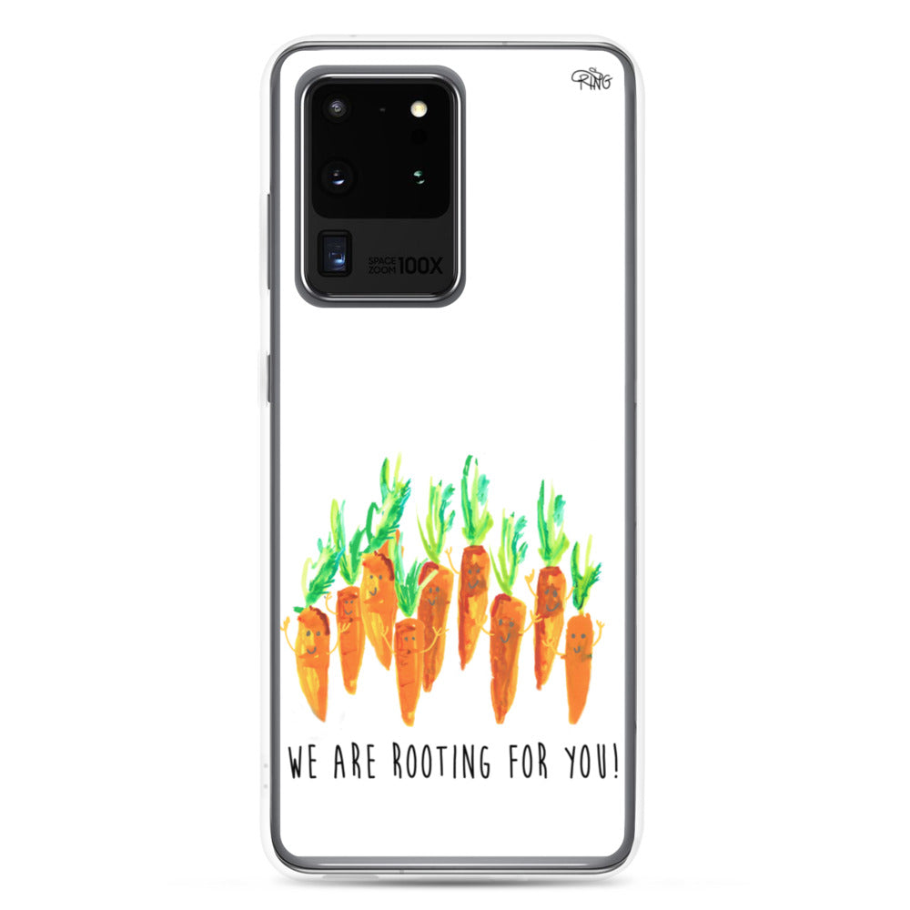 We Are Rooting For You! - Wireless Compatible - Samsung Case