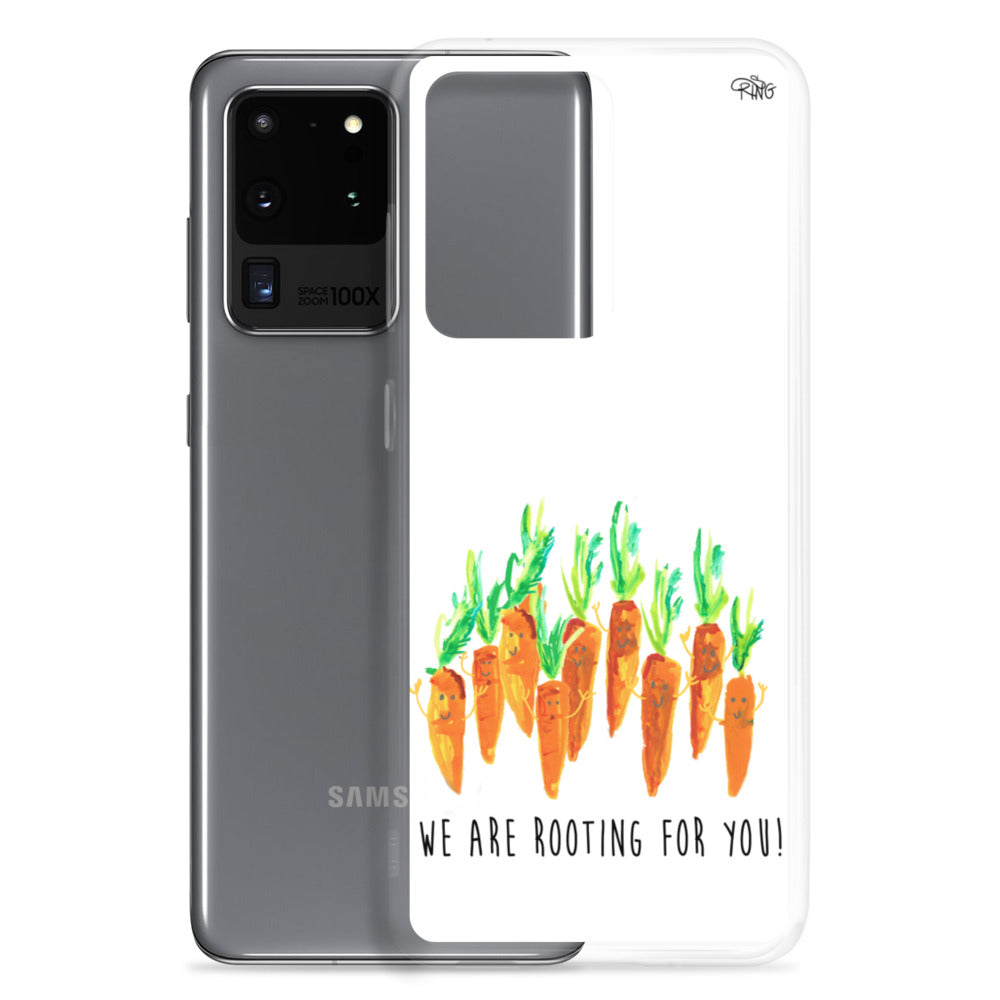 We Are Rooting For You! - Wireless Compatible - Samsung Case