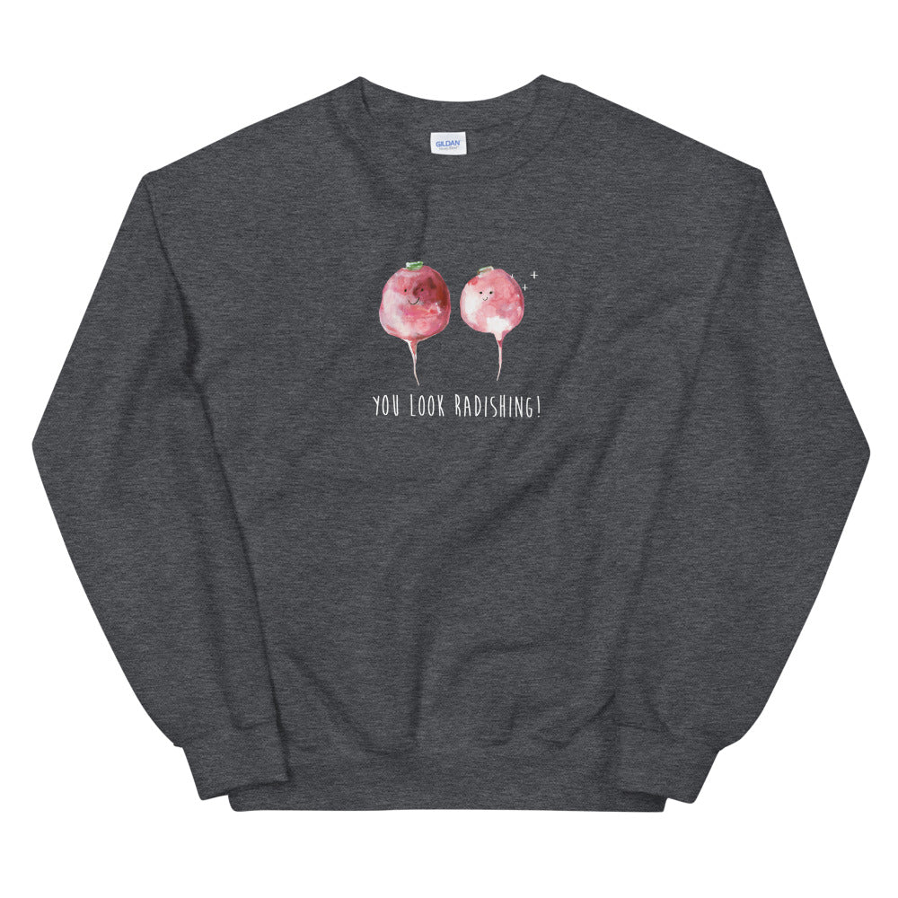 You Look Radishing! - Gildan - Comfy Unisex Sweatshirts
