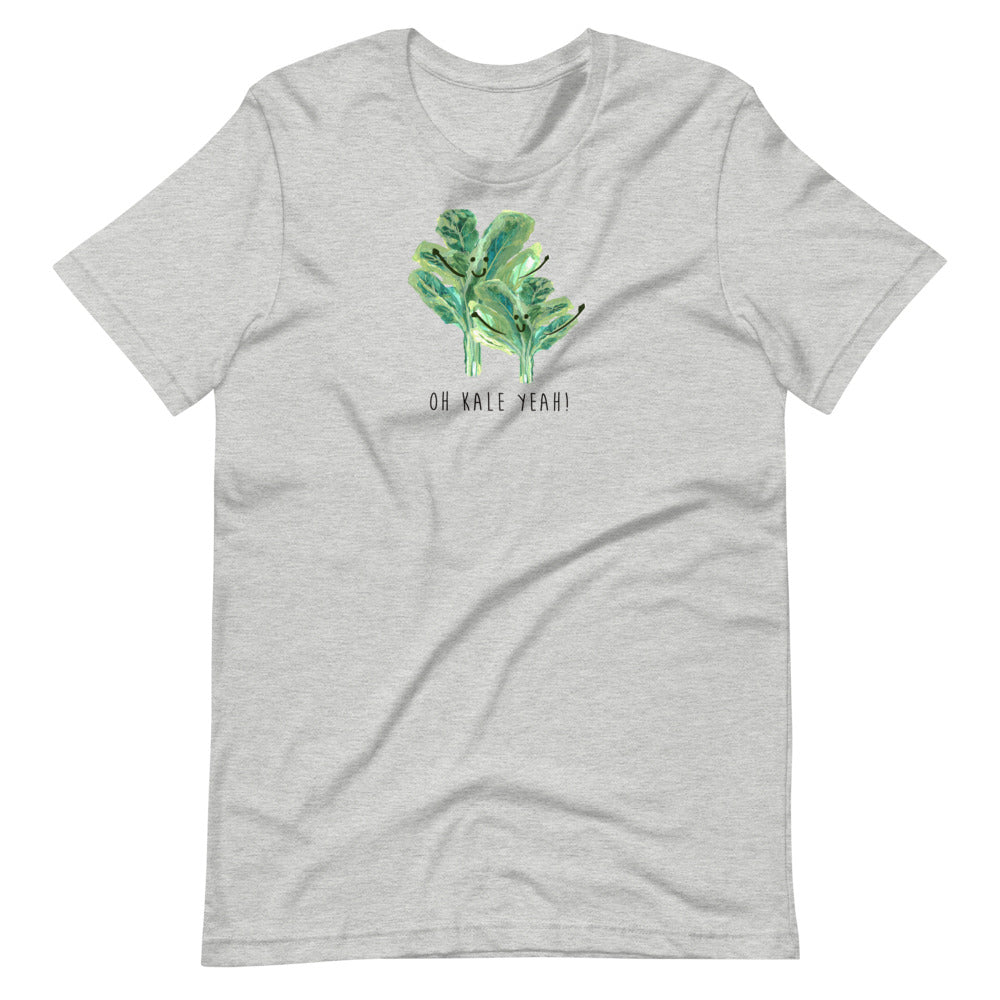 Oh Kale Yeah! - Bella and Canvas - Short-Sleeve Unisex T-Shirt