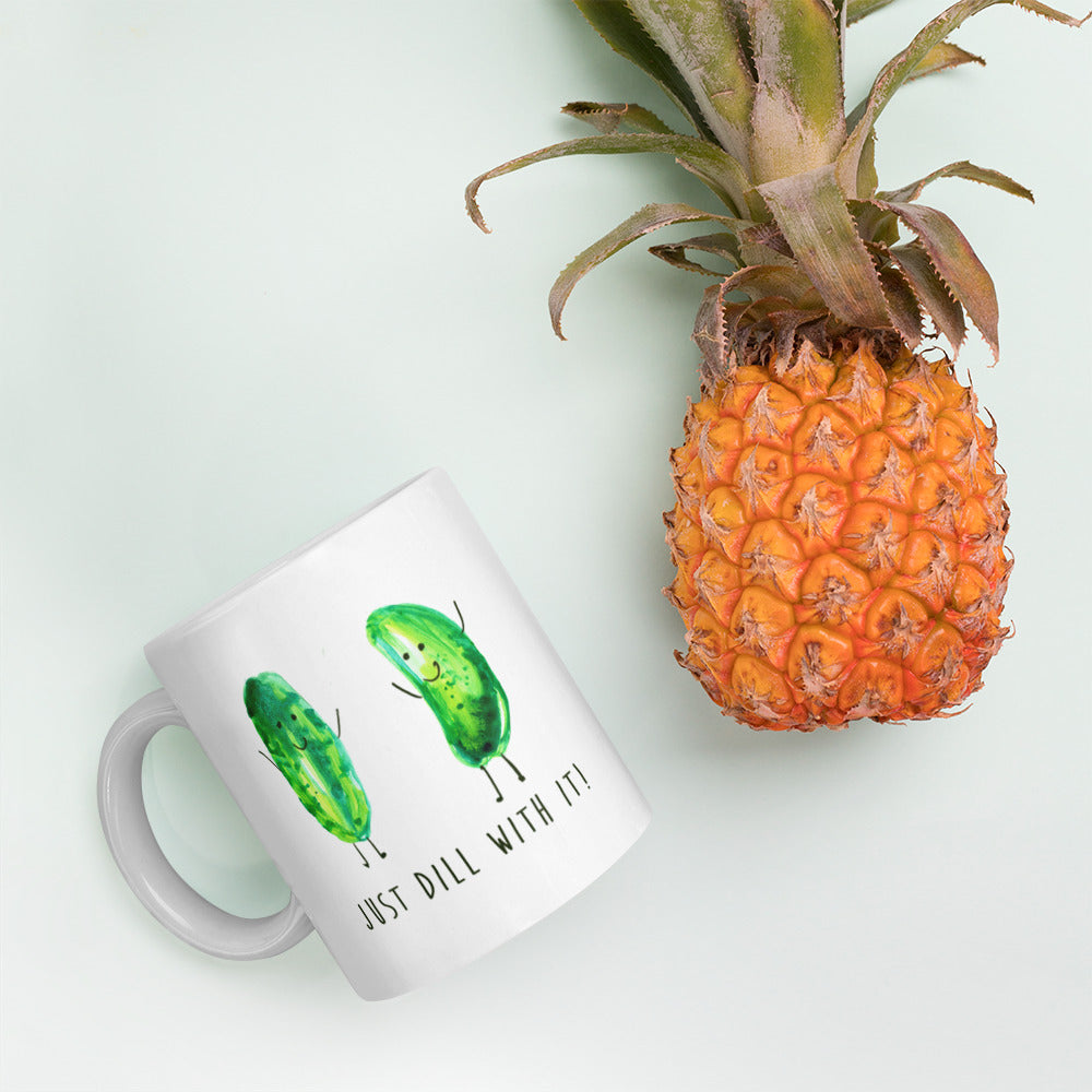 Just Dill With It! - Coffee and Tea - Ceramic Cup / Mug