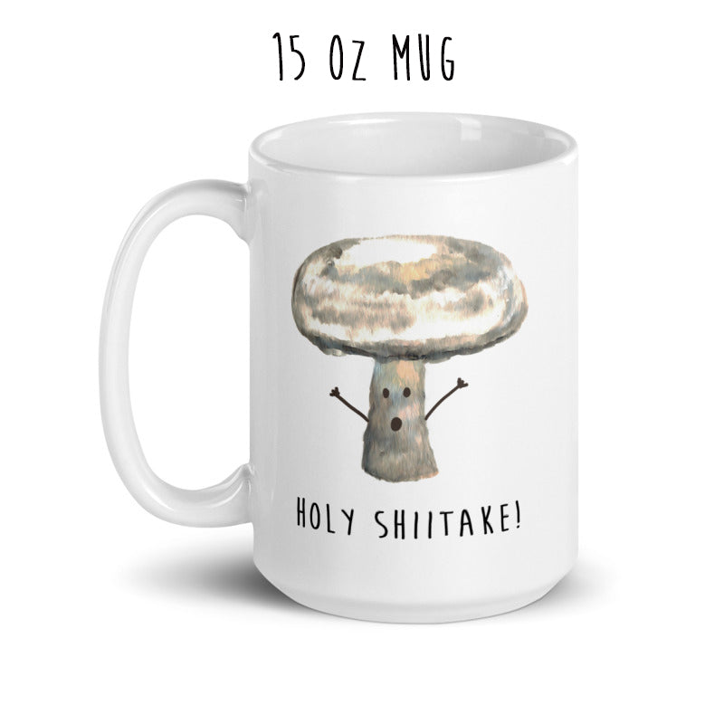 Holy Shiitake! - Coffee and Tea - Ceramic Cup / Mug
