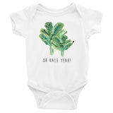 Oh Kale Yeah! - Baby Onesie - 6 - 24 Months
