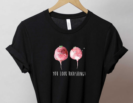 You Look Radishing! - Bella and Canvas - Short-Sleeve Unisex T-Shirt