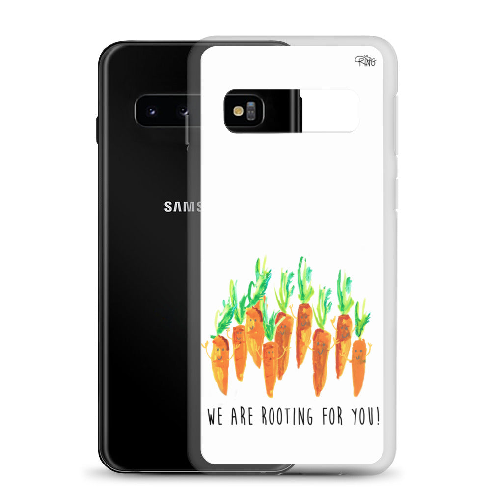 We Are Rooting For You! - Wireless Compatible - Samsung Case