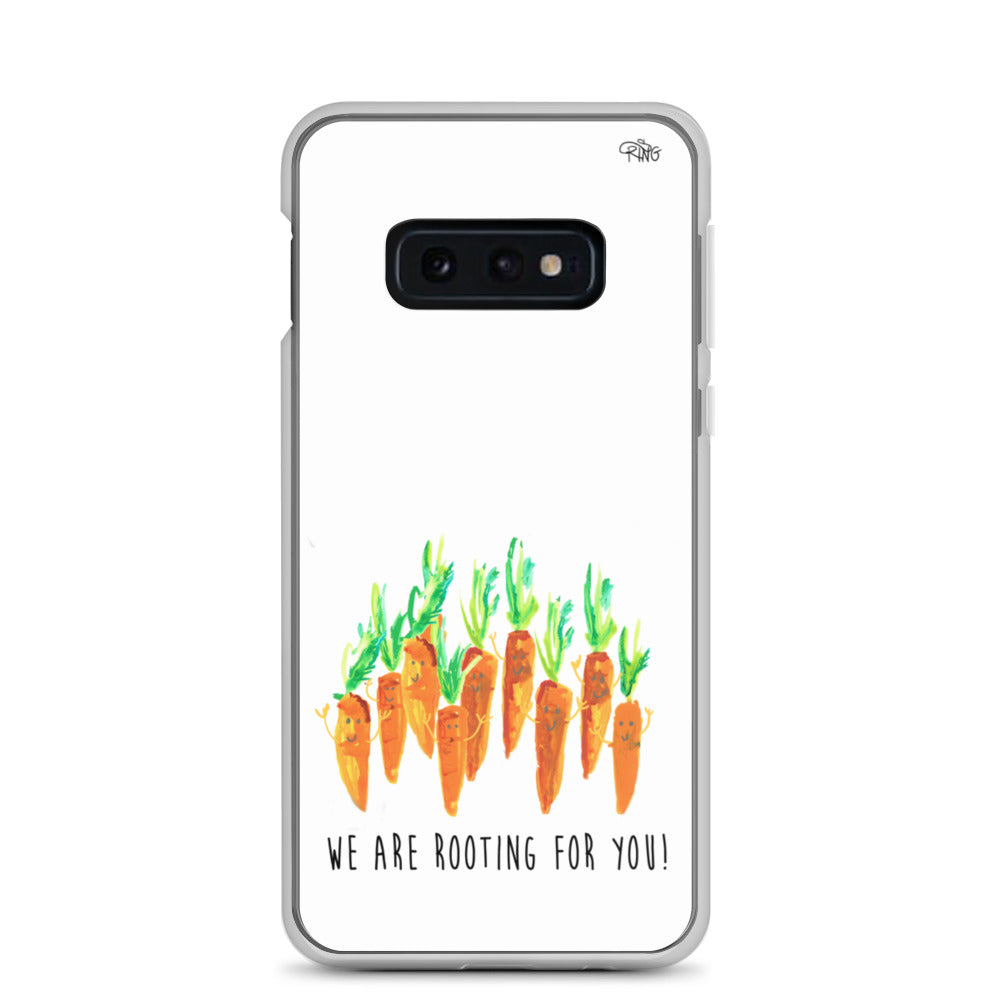 We Are Rooting For You! - Wireless Compatible - Samsung Case