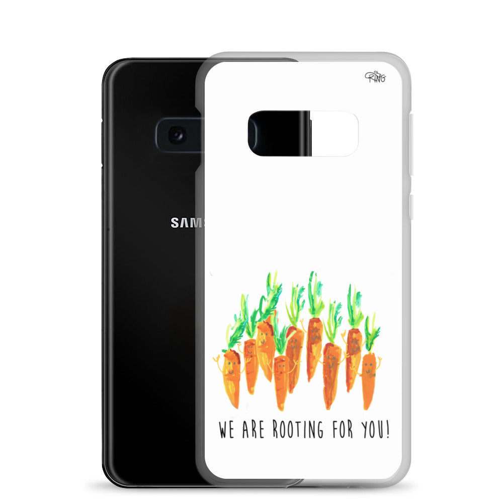 We Are Rooting For You! - Wireless Compatible - Samsung Case
