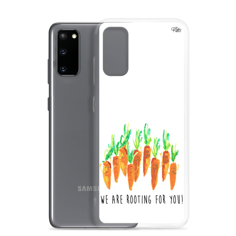 We Are Rooting For You! - Wireless Compatible - Samsung Case