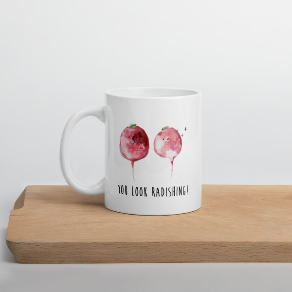 You Look Radishing! - Coffee and Tea - Ceramic Cup / Mug