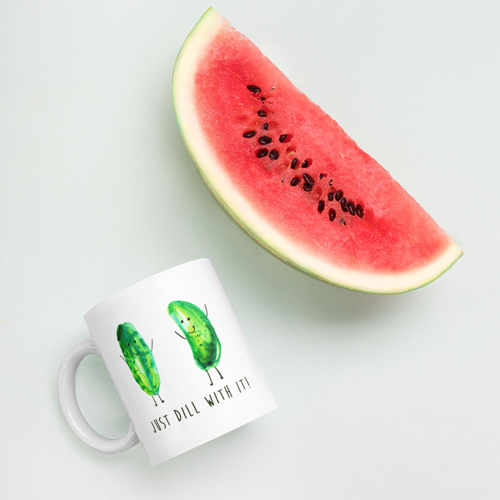 Just Dill With It! - Coffee and Tea - Ceramic Cup / Mug